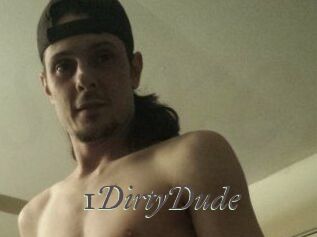 1DirtyDude