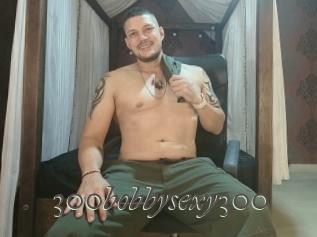 300bobbysexy300 Sexcams city