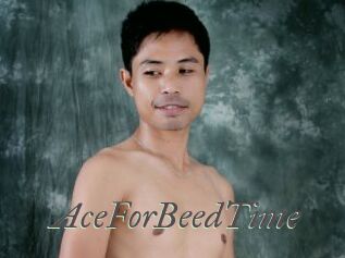 AceForBeedTime