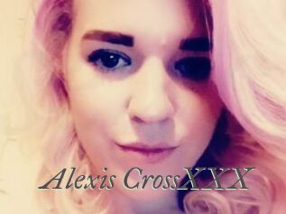 Alexis_CrossXXX