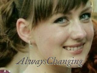 AlwaysChanging