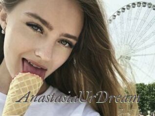 AnastasiaUrDream