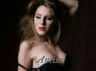 Aneise