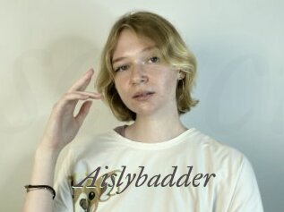 Aislybadder