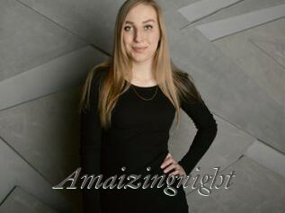 Amaizingnight