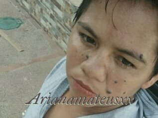 Arianamateusxx