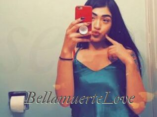 BellamuerteLove