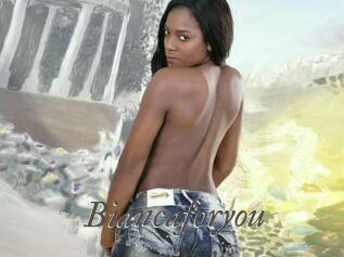 Biancaforyou