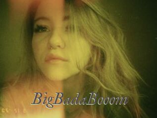 BigBadaBooom