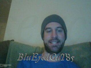 BluEyedGuY85
