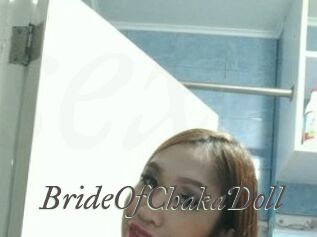 BrideOfChakaDoll