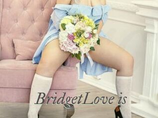 BridgetLove_is