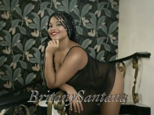 BritanySantana Sexcams city