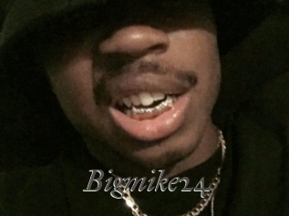 Bigmike24