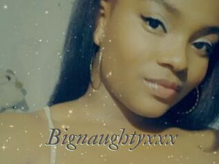 Bignaughtyxxx