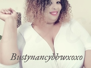 Bustynancybbwxoxo