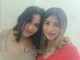 Chiquiticas