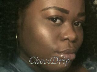 ChocoDrip