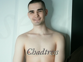 Chadtress