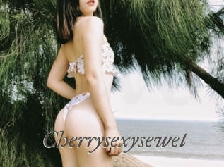 Cherrysexysewet