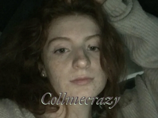 Collmecrazy