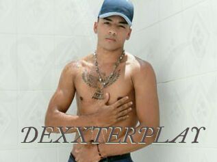 DEXXTERPLAY