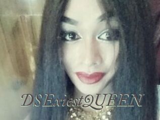 DSExiestQUEEN