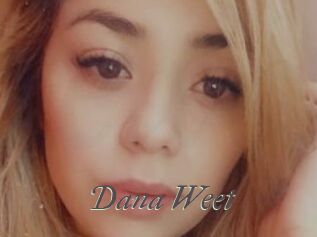 Dana_Weet