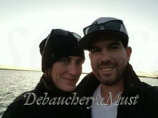 DebaucheryaMust