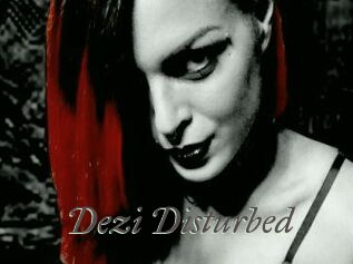 Dezi_Disturbed