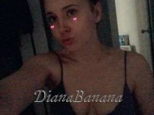 DianaBanana