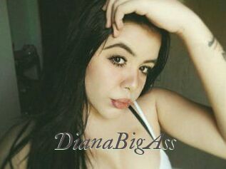DianaBigAss