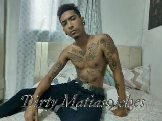 Dirty_Matias9iches