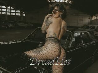 DreadHot