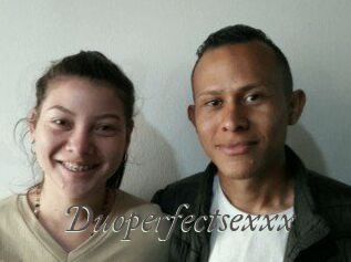 Duoperfectsexxx