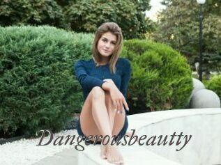 Dangerousbeautty