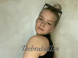 Debrahallin