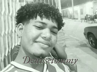 Denissetommy