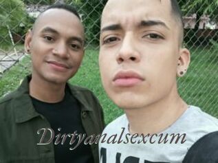 Dirtyanalsexcum