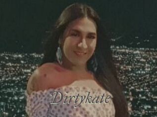 Dirtykate