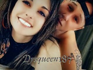 Dysqueen187