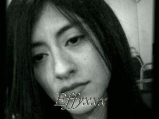 Effyxxx