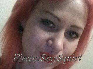 ElectraSexySquirt Sexcams city
