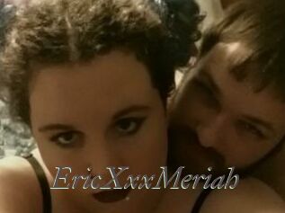 EricXxxMeriah Sexcams city