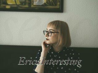 EricaInteresting