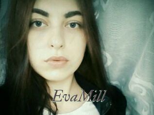EvaMill