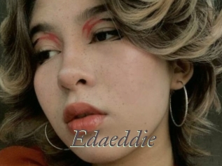 Edaeddie
