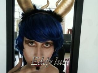 Eddy_lust