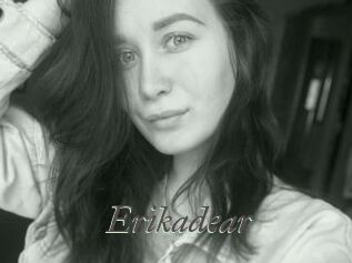 Erikadear