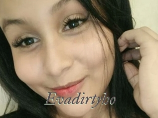 Evadirtyho